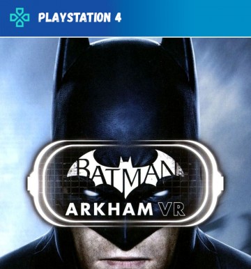 Batman: Arkham VR (PS4)