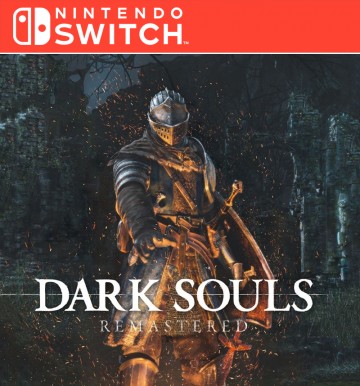 Dark Souls: Remastered (Nintendo Switch)