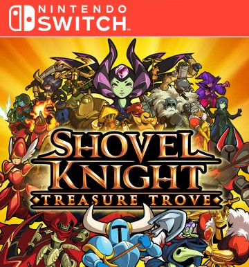 Shovel Knight: Treasure Trove (Nintendo Switch)