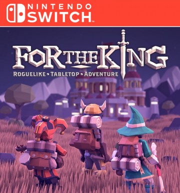 For the King (Nintendo Switch)