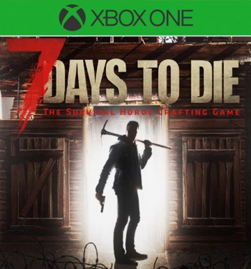 7 DAYS TO DIE (XB1)