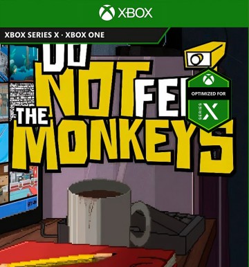 Do Not Feed the Monkeys (XBOX S/X)