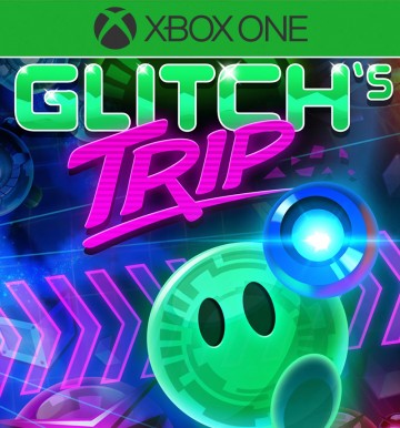 Glitchs Trip (XB1)