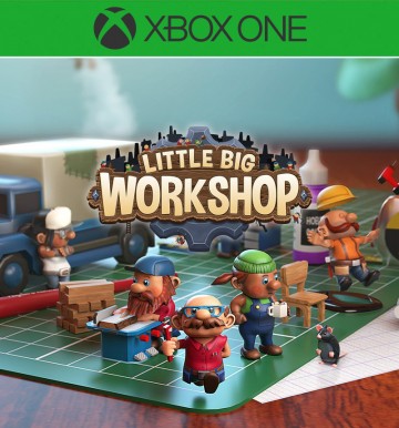 Little Big Workshop (XB1)