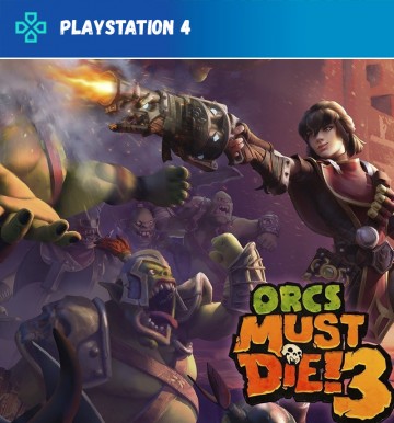 ORCS MUST DIE 3 (PS4)