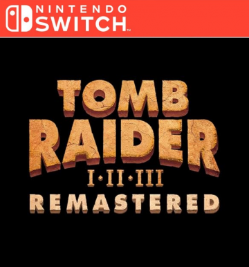 Tomb Raider 1-3 Remastered